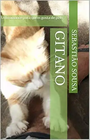 Gitano: Um romance para quem gosta de pets – Sebastião Sousa