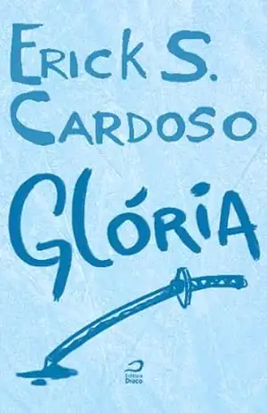 Glória – Erick Santos Cardoso