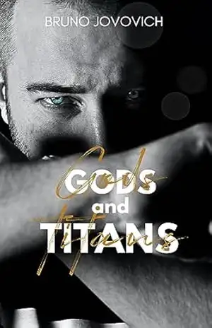 GODS AND TITANS - Bruno Jovovich