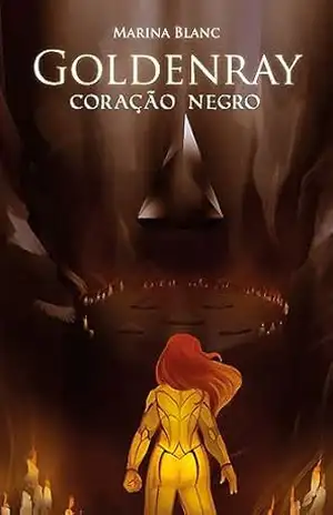 Goldenray: Coração Negro – Marina Blanc