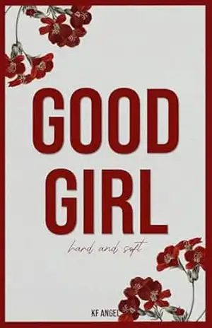 Good Girl (Hard and Soft) – KF Angel