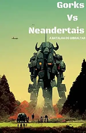 Gorks versus Neandertais: A batalha de Gibraltar – Hugo Santos