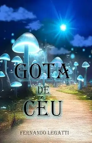 Gota de Céu - Fernando Legatti