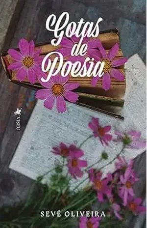Gotas de Poesia – Sevé Oliveira