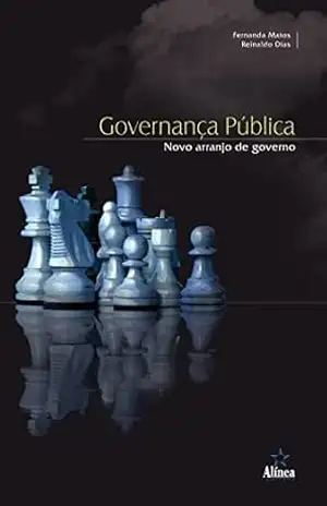 Governança Pública: Novo arranjo de governo – Fernanda Matos