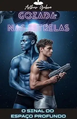 Gozada nas Estrelas: O Sinal do Espaço Profundo – Arthur Gubra