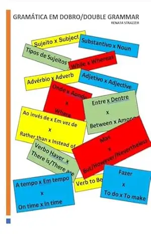 GRAMÁTICA EM DOBRO/DOUBLE GRAMMAR - Renata Strazzer