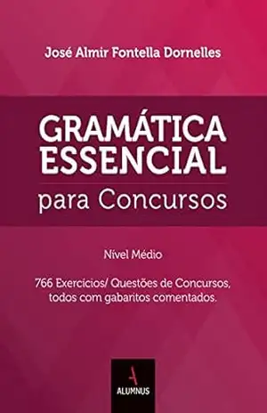 Gramática Essencial para Concursos - José Almir Fontella Dornelles