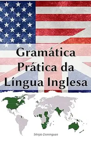 Gramática Prática da Língua Inglesa – Sérgio Domingues