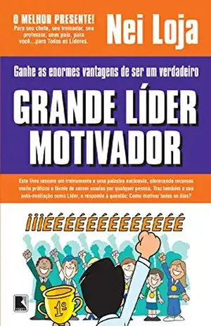 Grande Líder Motivador - Nei Loja