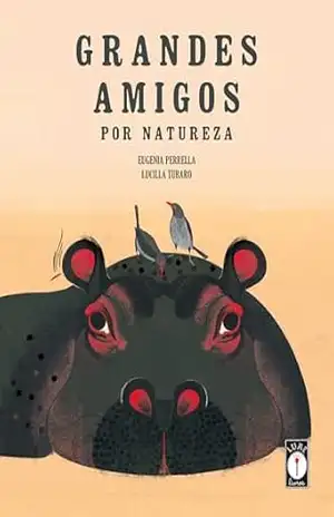 Grandes Amigos por Natureza - Eugenia Perella
