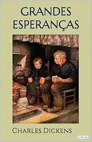 GRANDES ESPERANÇAS – Dickens – Charles Dickens