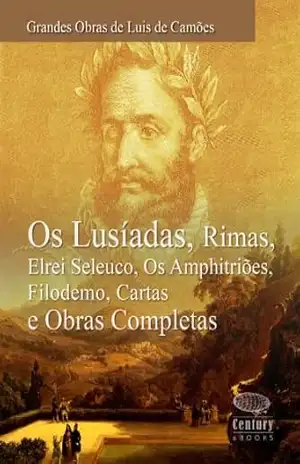 Grandes Obras de Luis de Camões – Luís de Camões