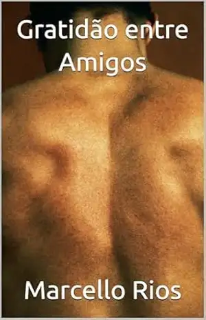 Gratidão entre Amigos – Marcello Rios