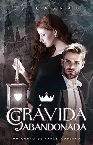 Grávida Abandonada - J.J. Cabral