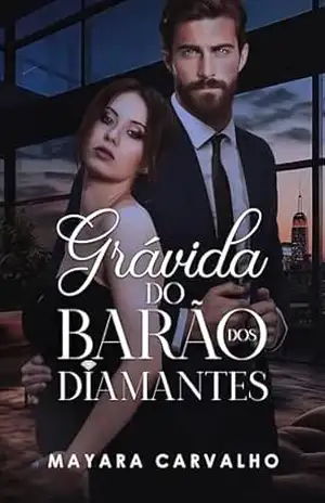 GRÁVIDA DO BARÃO DOS DIAMANTES – Mayara Carvalho
