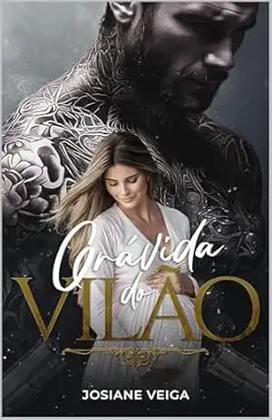 Grávida do Vilão – Josiane Veiga
