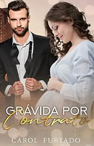 Grávida por contrato – Carol Furtado