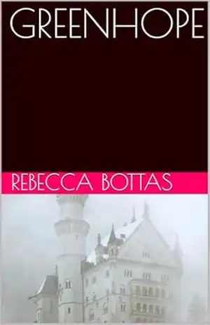 GREENHOPE – REBECCA BOTTAS