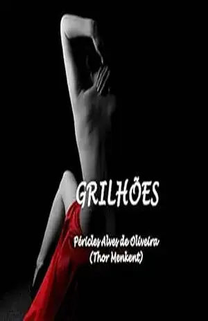 GRILHÕES (1) – PÉRICLES ALVES DE OLIVEIRA