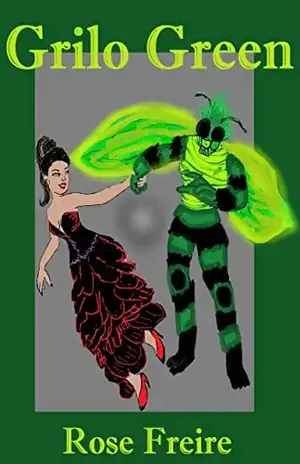Grilo Green (versão ilustrada) (Chama de Brazu) – Rose Freire