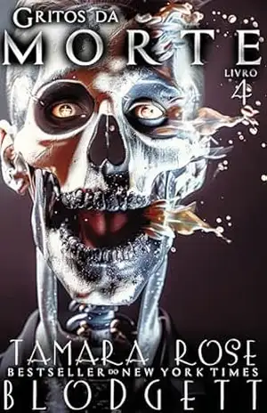 Gritos da Morte (A Série da Morte Livro 4) – Tamara Rose Blodgett