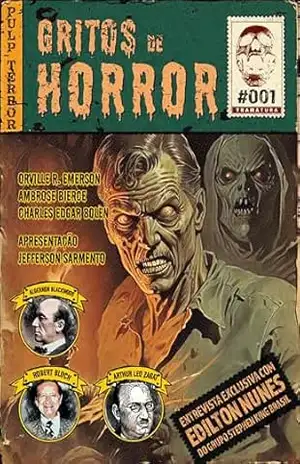 Gritos de Horror #001 – Orville R. Emerson