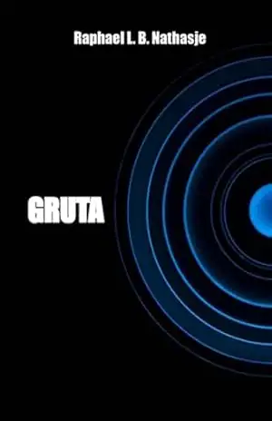 Gruta – Raphael L. B. Nathasje