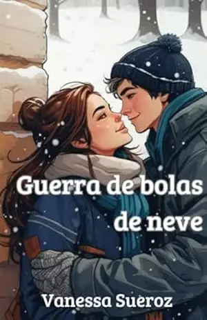 Guerra de bolas de neve – Vanessa Sueroz