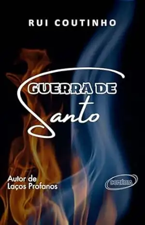 GUERRA DE SANTO – Rui Coutinho