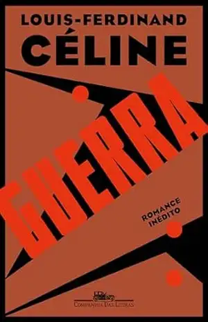 Guerra - Louis-Ferdinand Céline