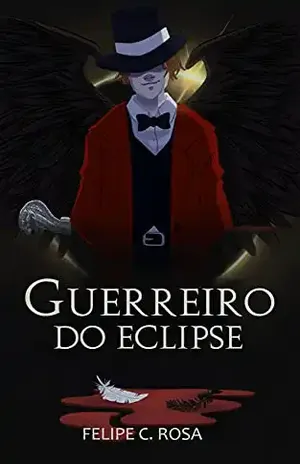 Guerreiro do Eclipse (Príncipe da Escuridão Livro 3) - Felipe C. Rosa