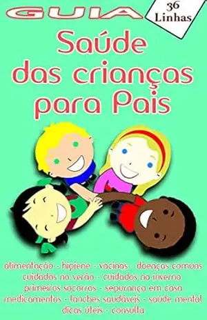 Guia 36 – de saúde das crianças para pais – Silvia Strufaldi