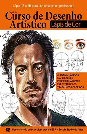 Guia Curso de Desenho Artístico – Rosto: com lápis de cor Ed.01 (Curso de Desenho Artístico Lápis de Cor Livro 1) – On Line Editora