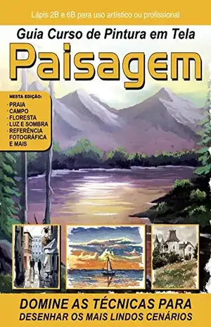 Guia Curso de Pintura em Tela Paisagem – On line editora