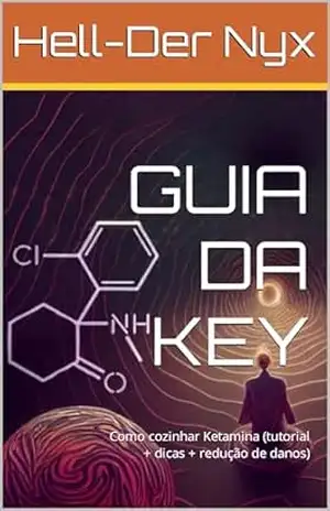 GUIA DA KEY: Como cozinhar Ketamina (tutorial + dicas + redução de danos) – Hell-Der Nyx