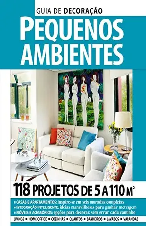 Guia de Decoração Pequenos Ambientes 03 – On Line Editora