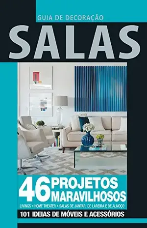 Guia de Decoração Salas: Edição 4 – On Line Editora