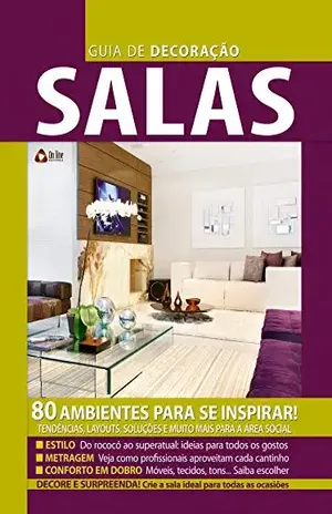 Guia de Decoração Salas: Edição 1 – On Line Editora