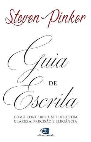 Guia de Escrita – Steven Pinker
