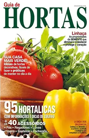 Guia de Hortas Ed.11: 95 hortaliças com informações e dicas de cultivo – On Line Editora