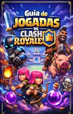 Guia de Jogadas de Clash Royale – Gabriel de Andrade  Dos Santos