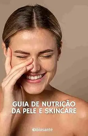 Guia de Nutrição da Pele e Skincare – Alves Empreendimentos Digitais e Produtos Ltda