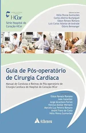 Guia de Pós–operatório de Cirurgia Cardíaca (eBook) (0) – Hélio Penna Guimarães