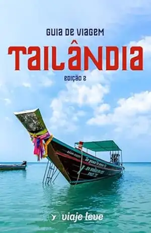 Guia de Viagem na Tailândia – Andressa  Silva