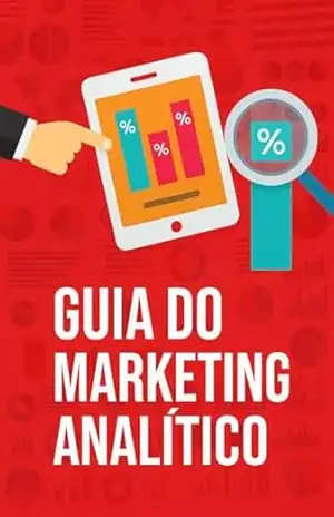 Guia do Marketing Analítico (Tecnologia e Inovação) – RODRIGO BUENO