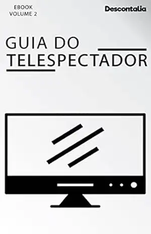 Guia do Telespectador: Volume 2 – Descontalia Comercio
