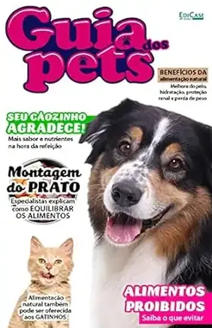 Guia Dos Pets Ed. 01 – Alimentos proibidos (EdiCase Publicações) – EdiCase Publicações