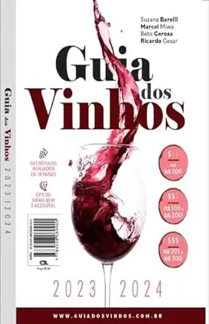 Guia dos Vinhos 2023–2024: 561 rótulos indicados de 18 países - Suzana Barelli