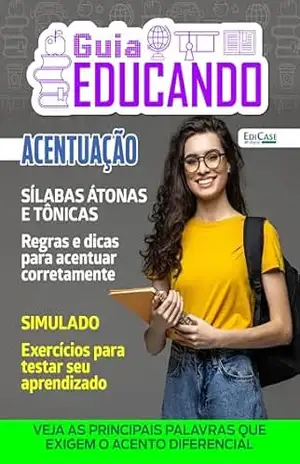 Guia Educando Ed. 70 – Sílabas Átonas e Tônicas - EdiCase Digital